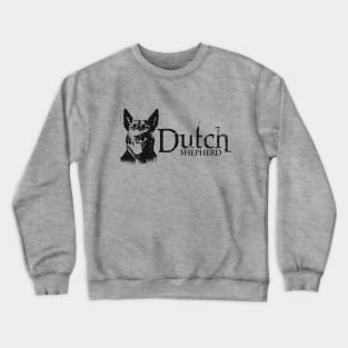 Dutch Shepherd - Dutchie Crewneck Sweatshirt